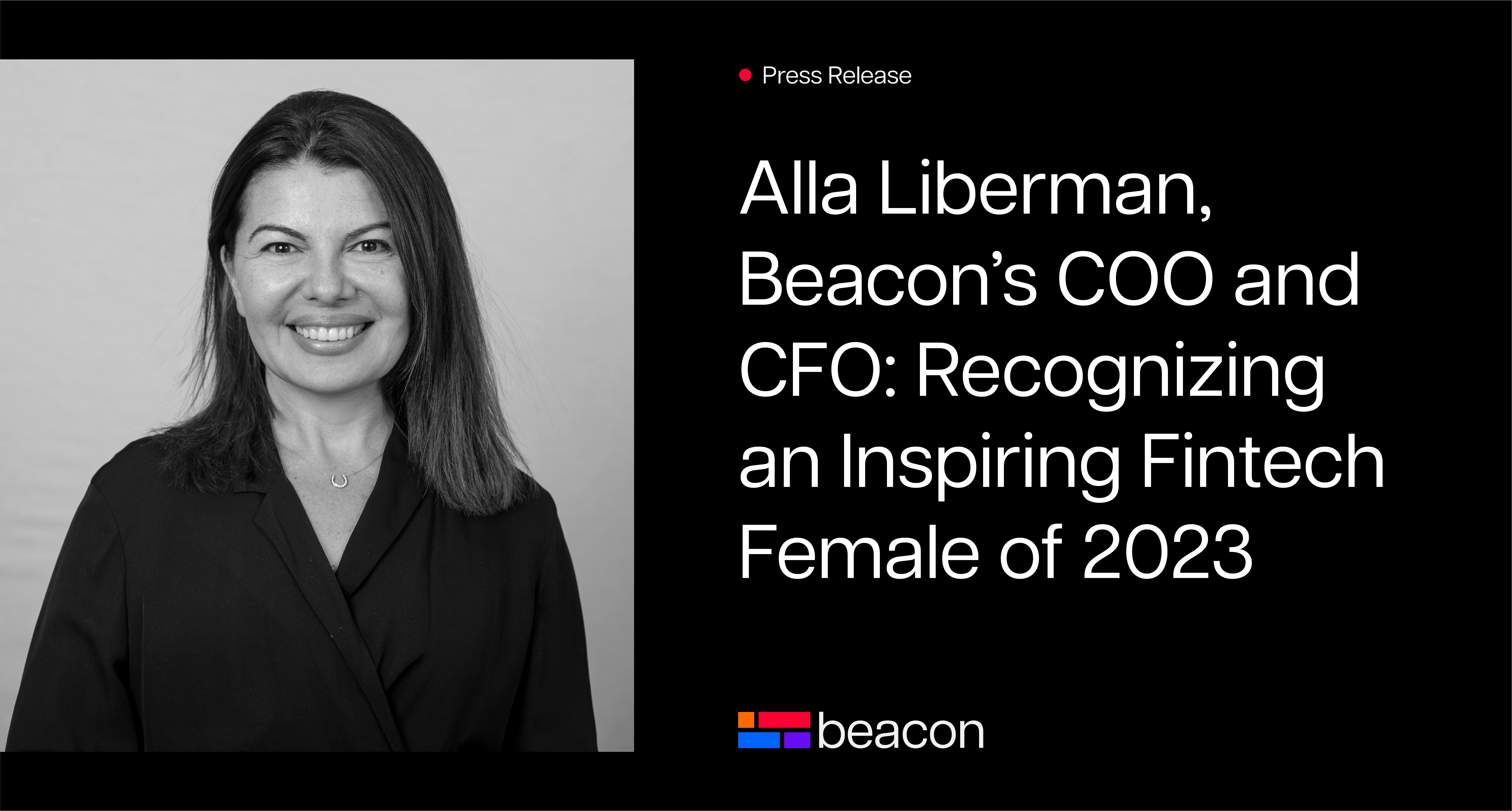 Alla Liberman, Beacon’s COO and CFO: Recognizing an Inspiring Fintech Female of 2023